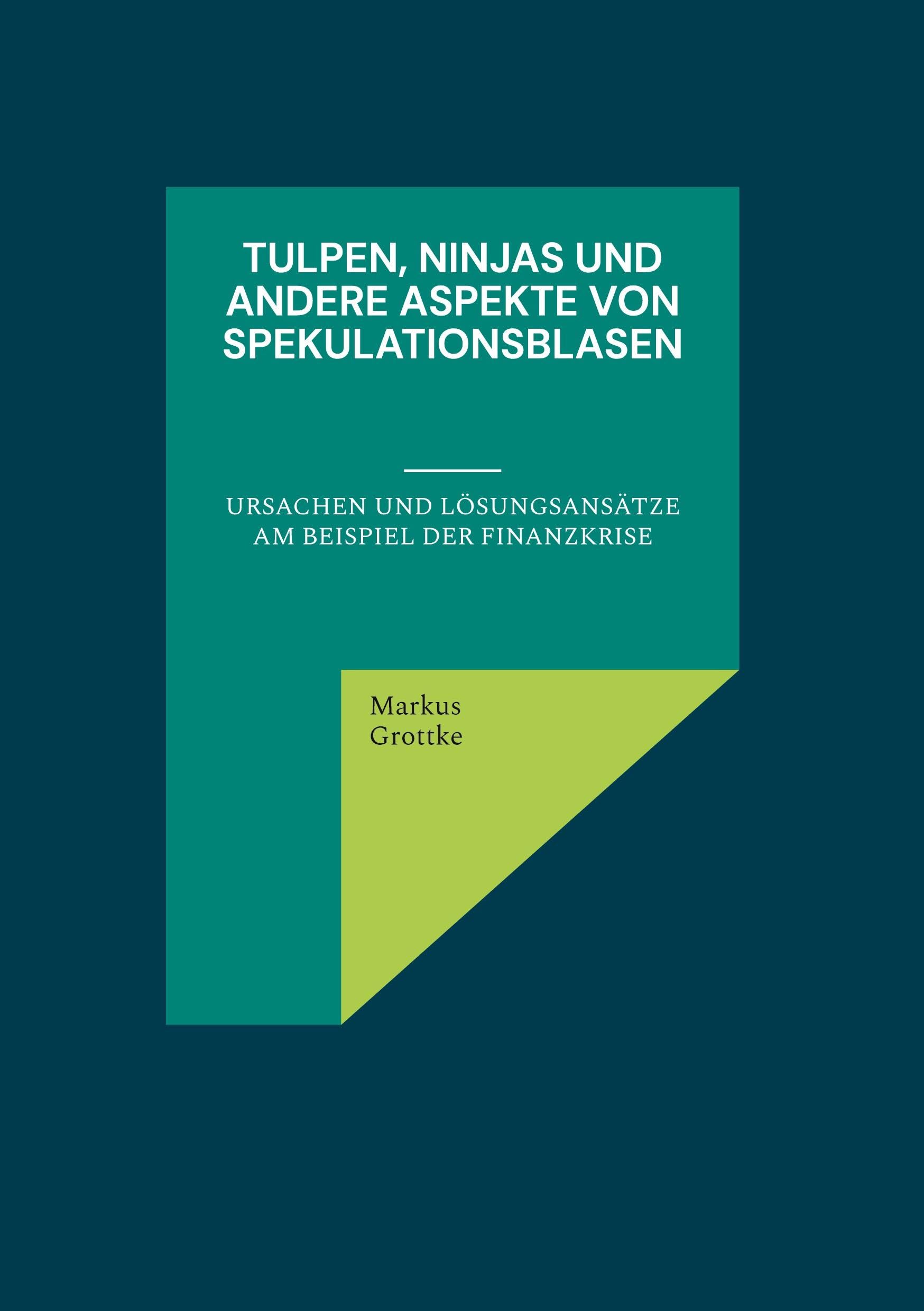 Tulpen, Ninjas und andere Aspekte von Spekulationsblasen Law