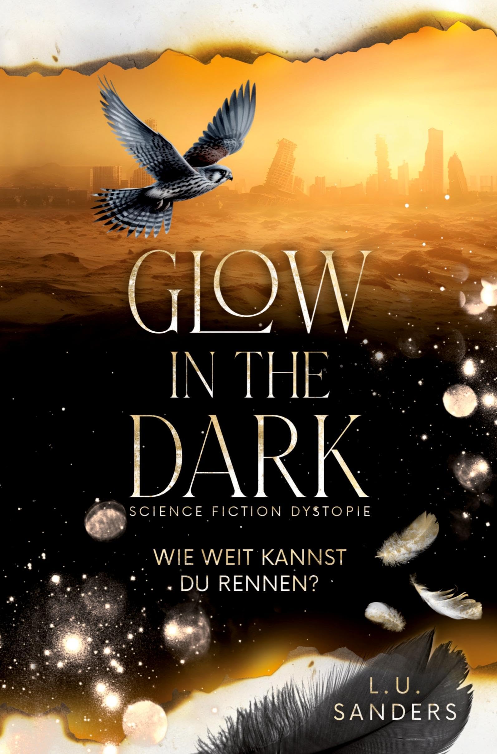 Glow in the Dark - Wie weit kannst du rennen? Contemporary literature