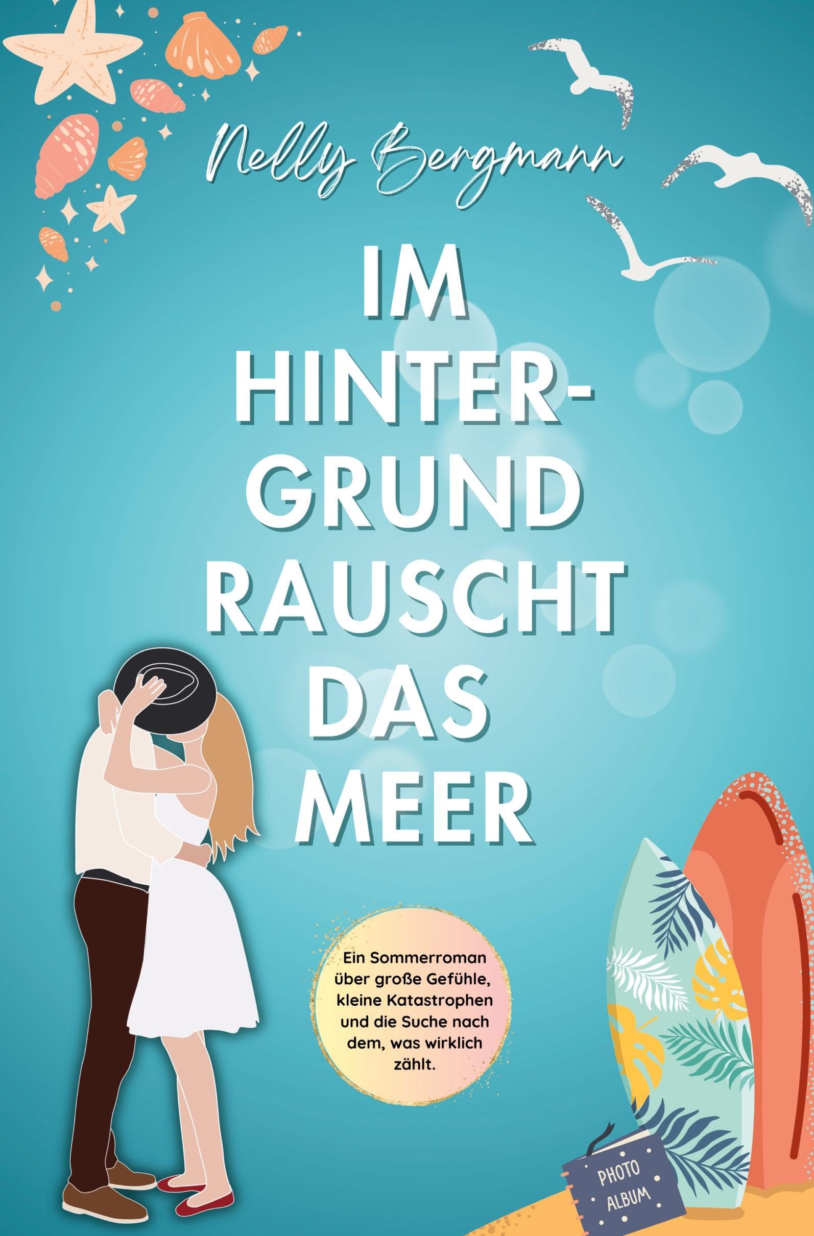Im Hintergrund rauscht das Meer book