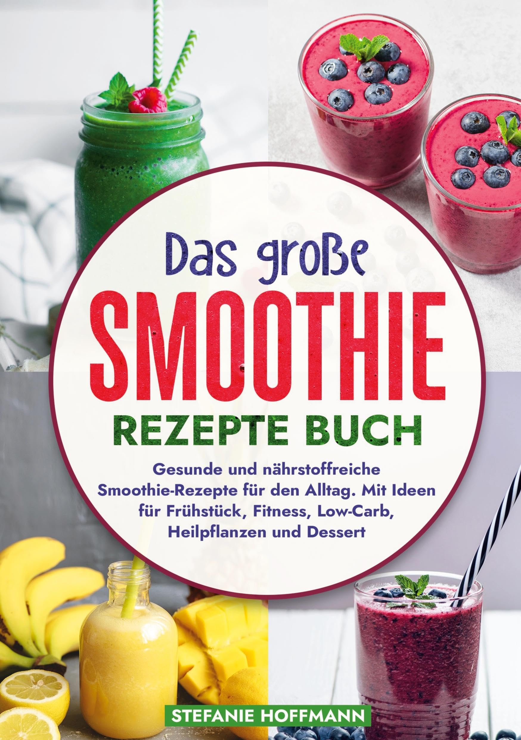 Product Image: Das große Smoothie Rezepte Buch