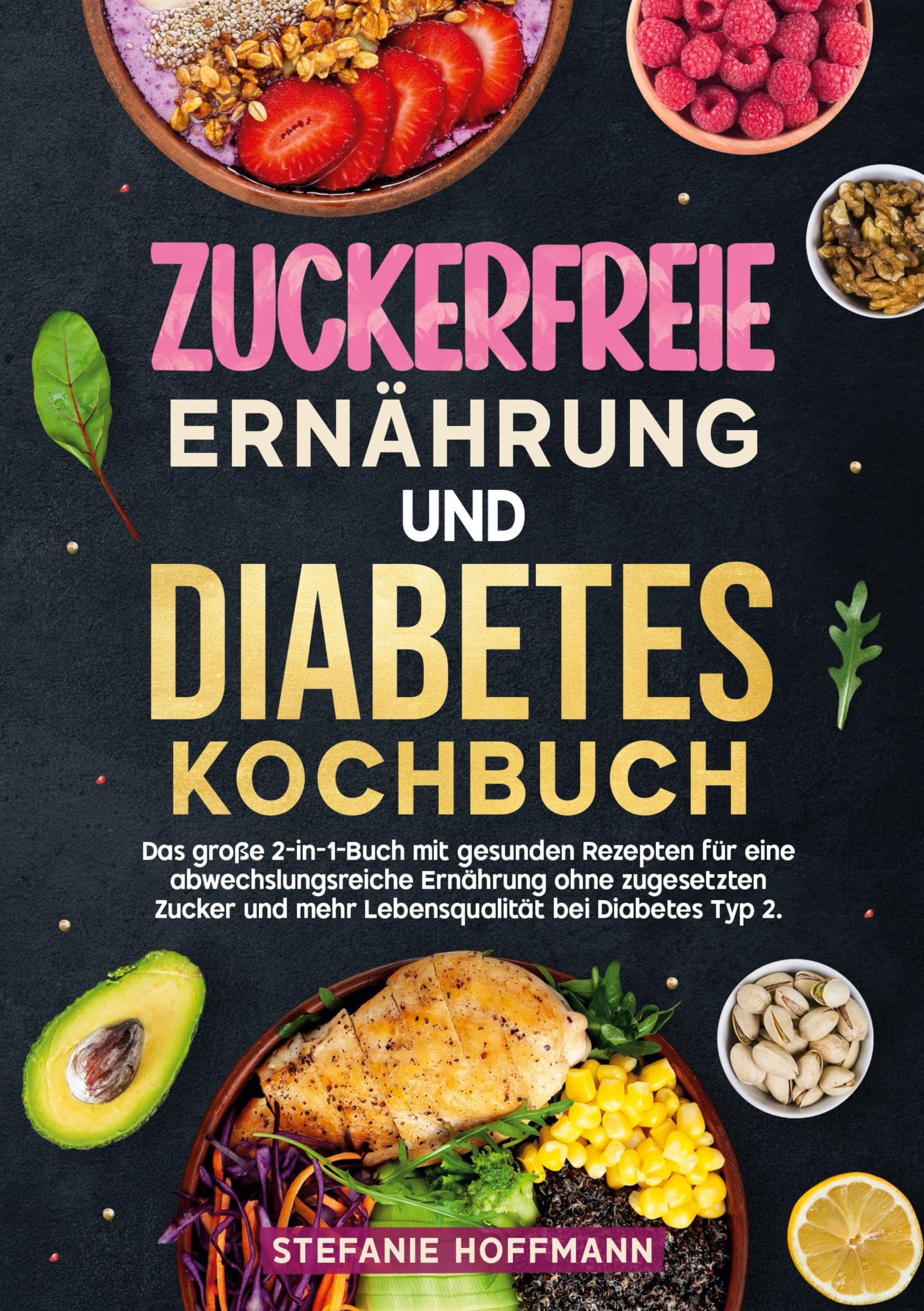Zuckerfreie Ernährung und Diabetes Kochbuch Leisure, Home & Garden
