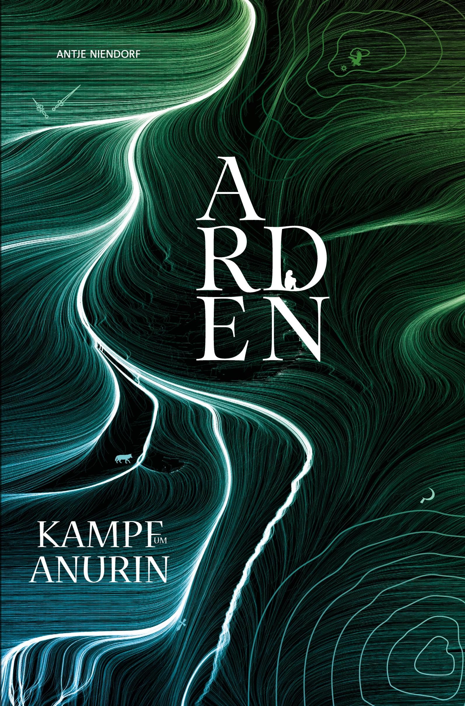Kampf um Anurin - Arden Historical Fiction
