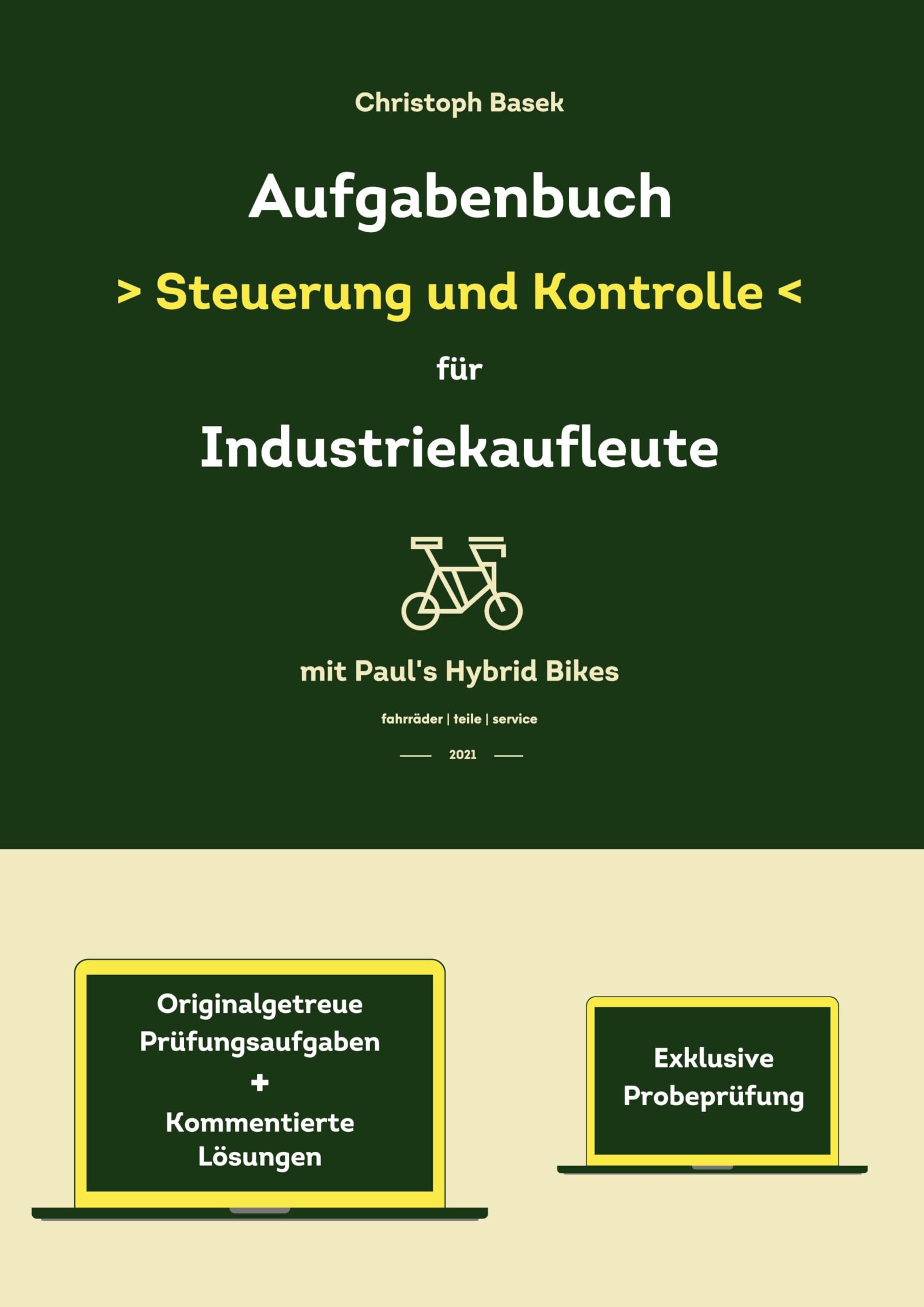 Aufgabenbuch - Steuerung und Kontrolle für Industriekaufleute Law