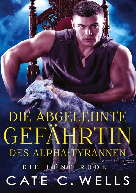 Die Abgelehnte Gefährtin des Alpha-Tyrannen Books