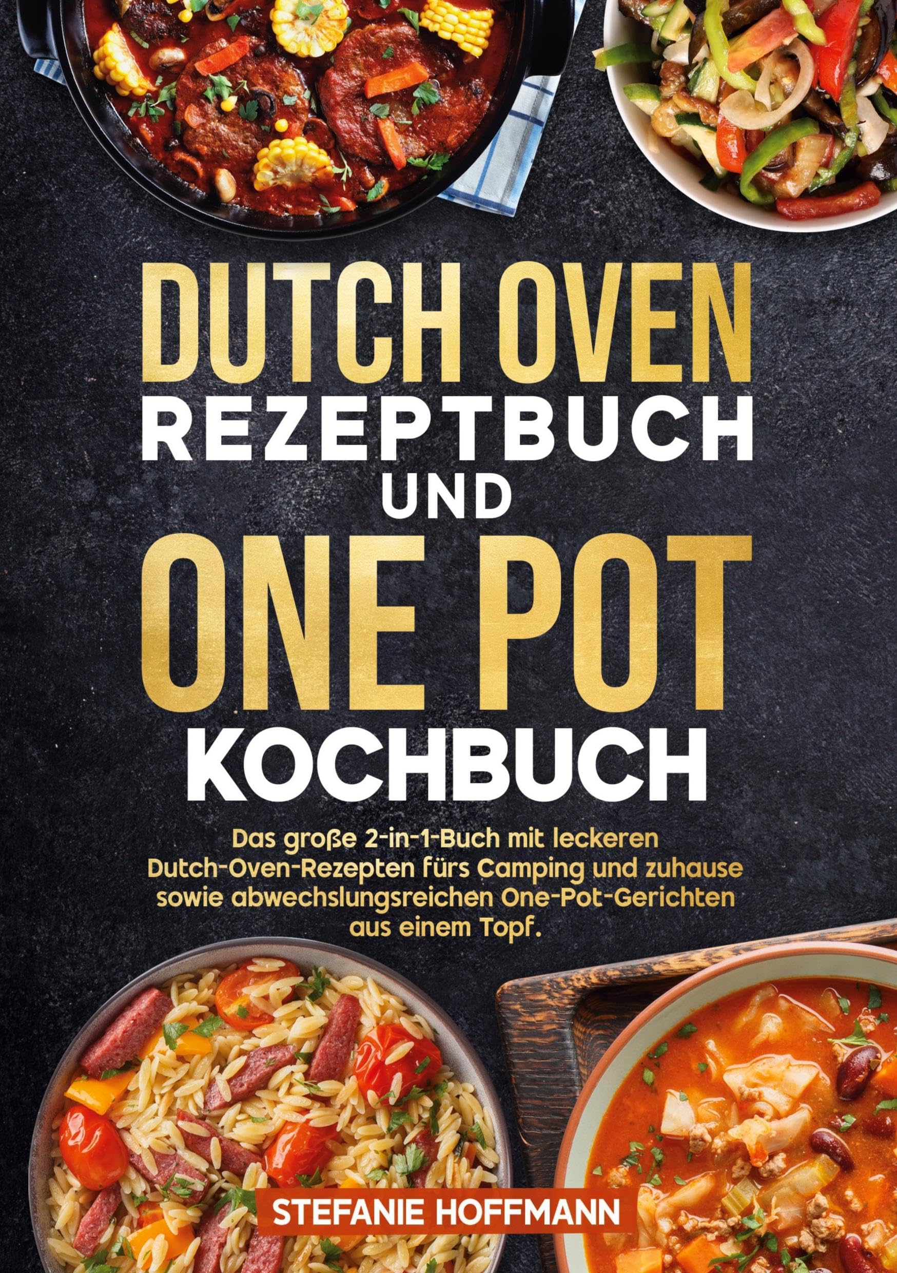 Dutch Oven Rezeptbuch und One Pot Kochbuch Leisure, Home & Garden