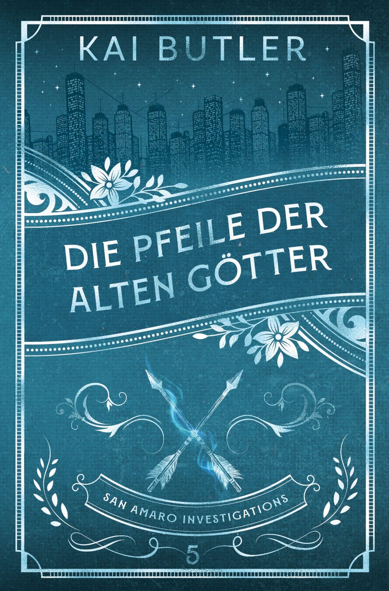 Die Pfeile der alten Götter Fairy Tales & Legends