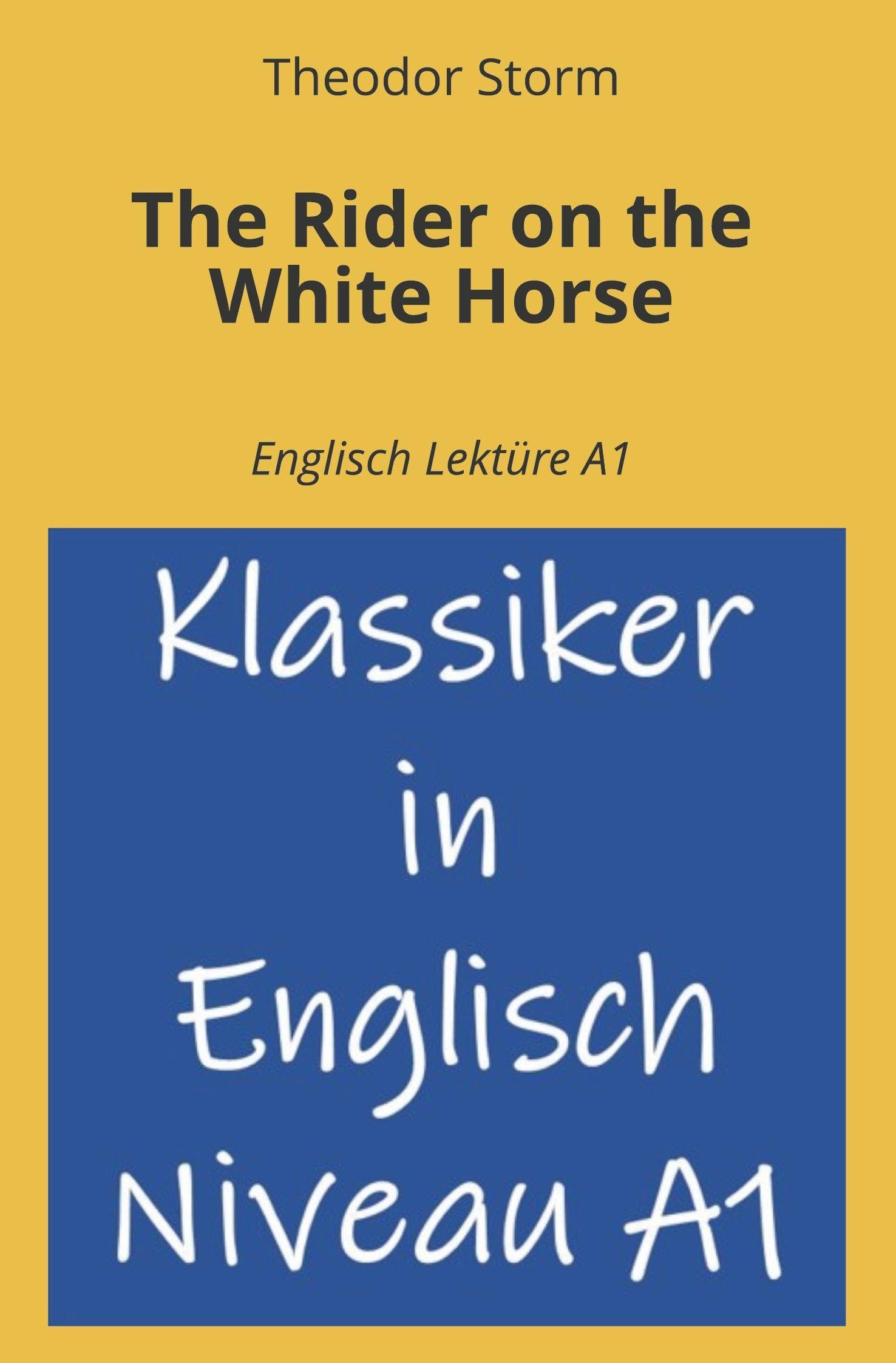 The Rider on the White Horse Essays & Short Stories