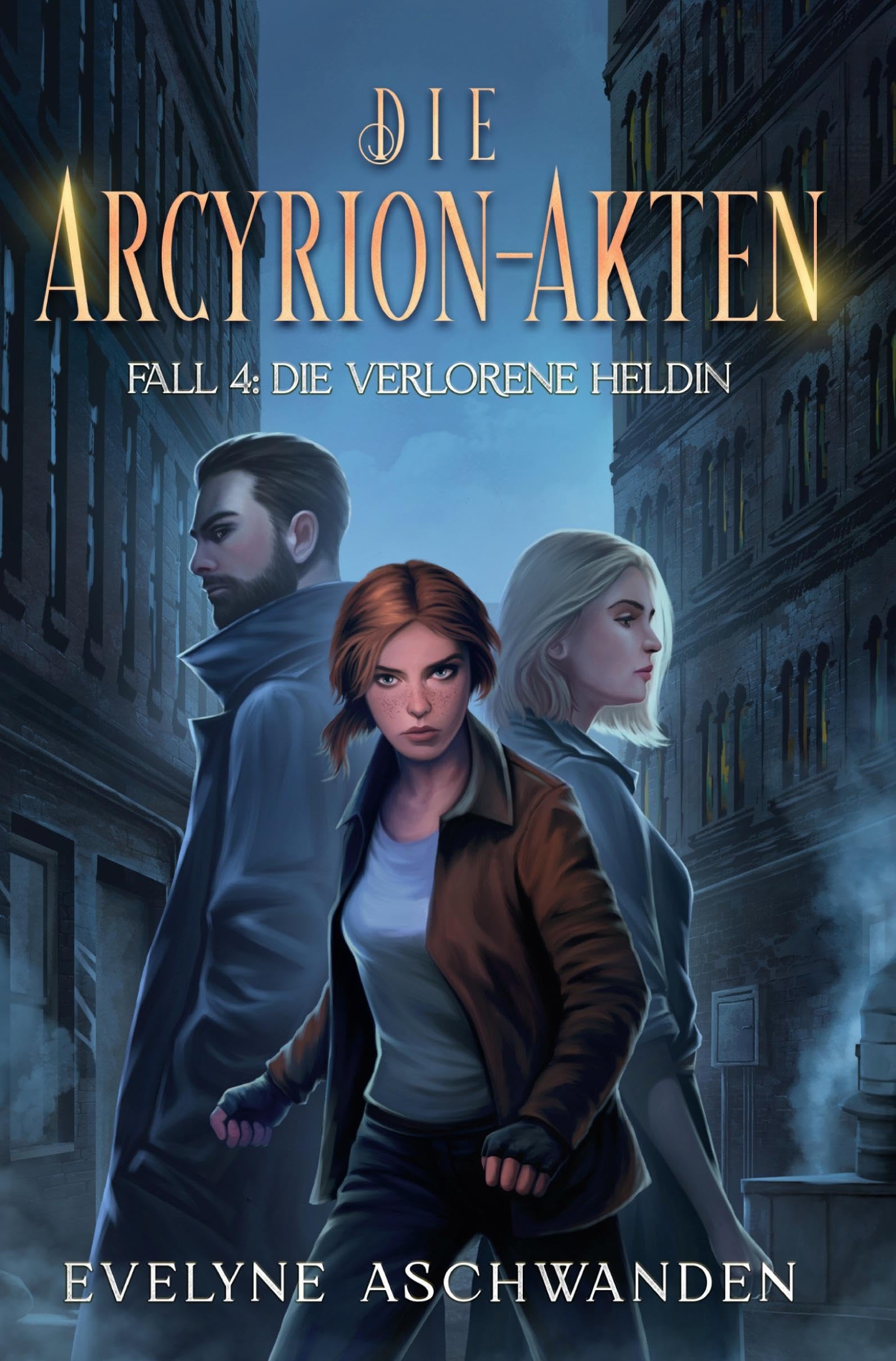 Die Arcyrion-Akten - Fall 4: Die verlorene Heldin Contemporary literature