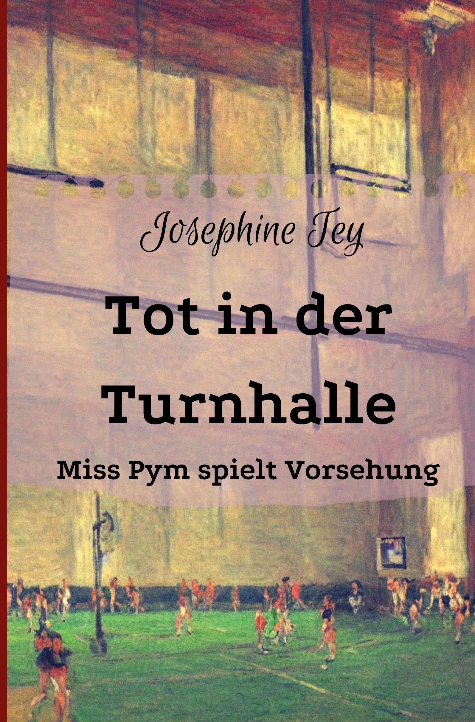 Tot in der Turnhalle Historical Fiction