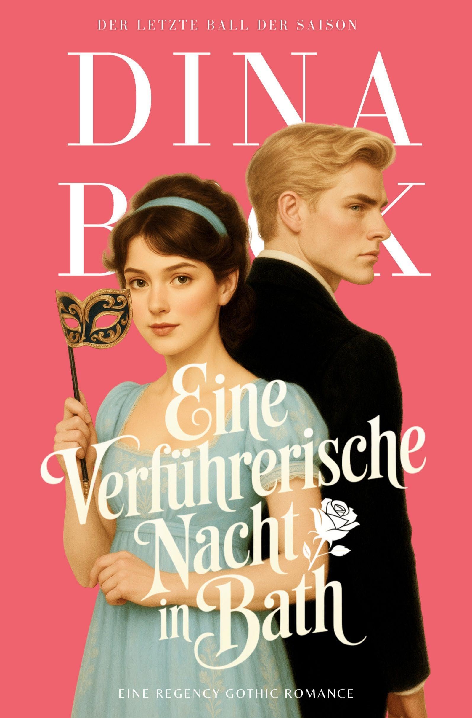 Eine verführerische Nacht in Bath Historical Fiction