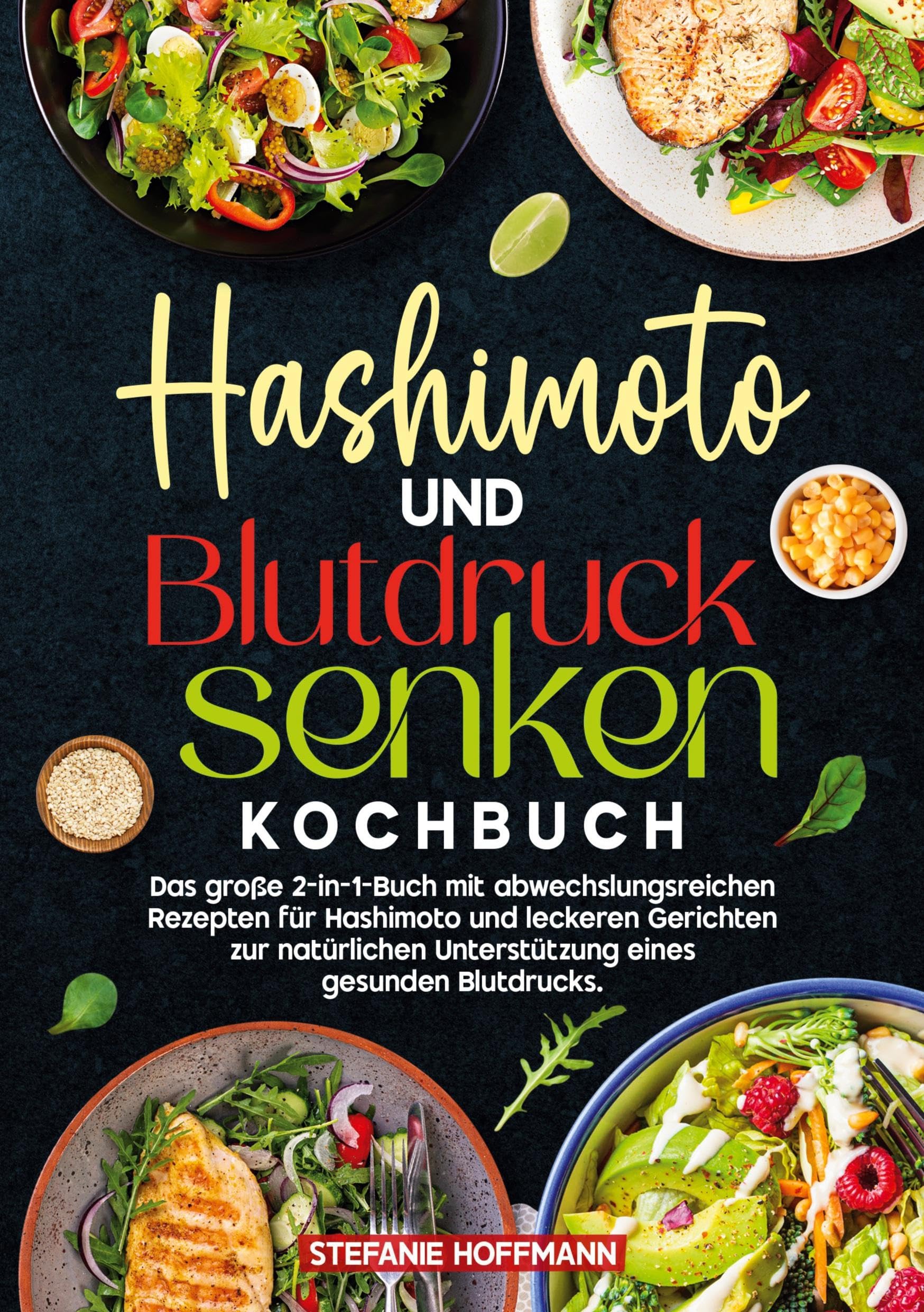 Hashimoto und Blutdruck senken Kochbuch Leisure, Home & Garden