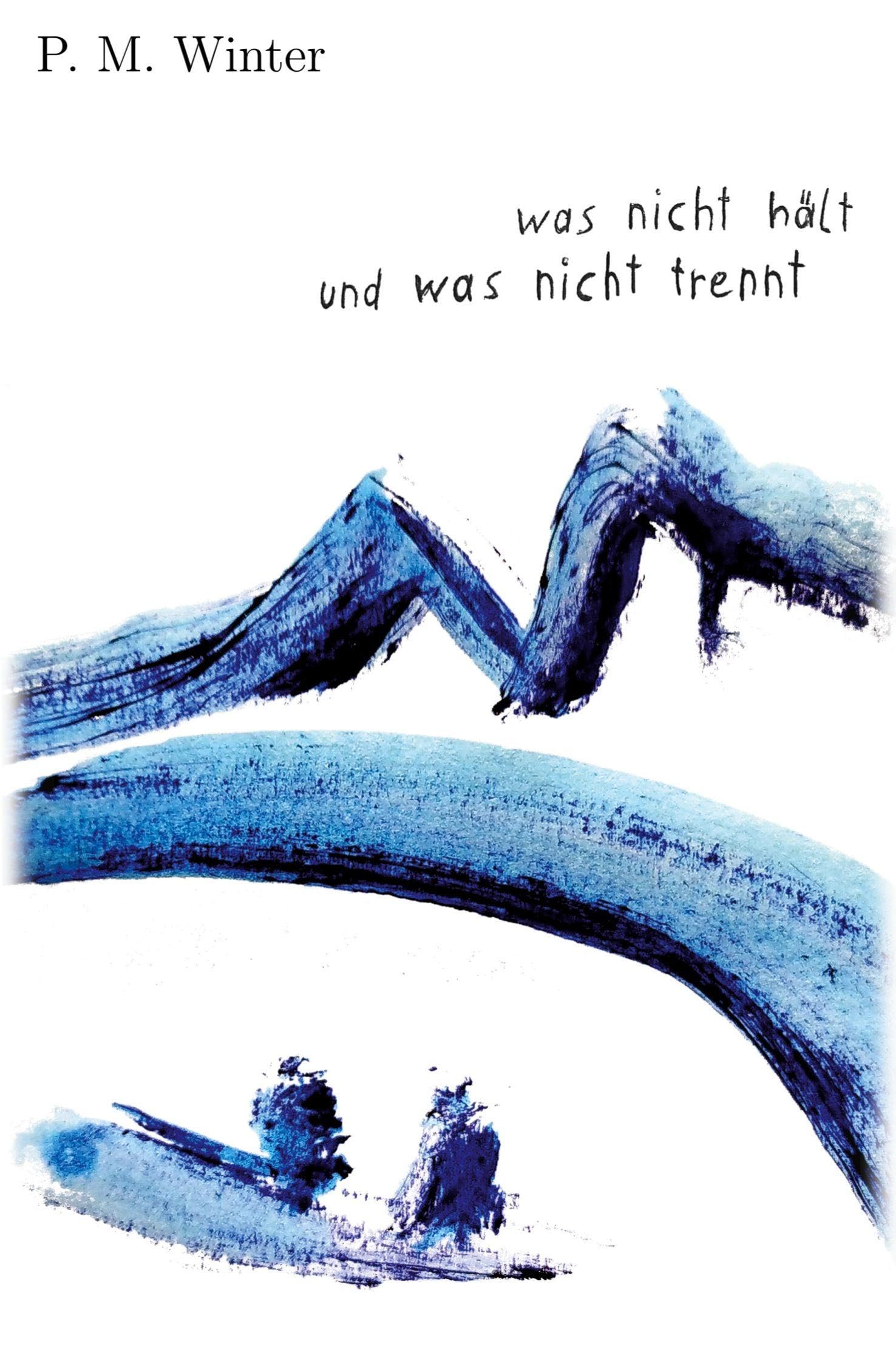 was nicht hält und was nicht trennt Drama