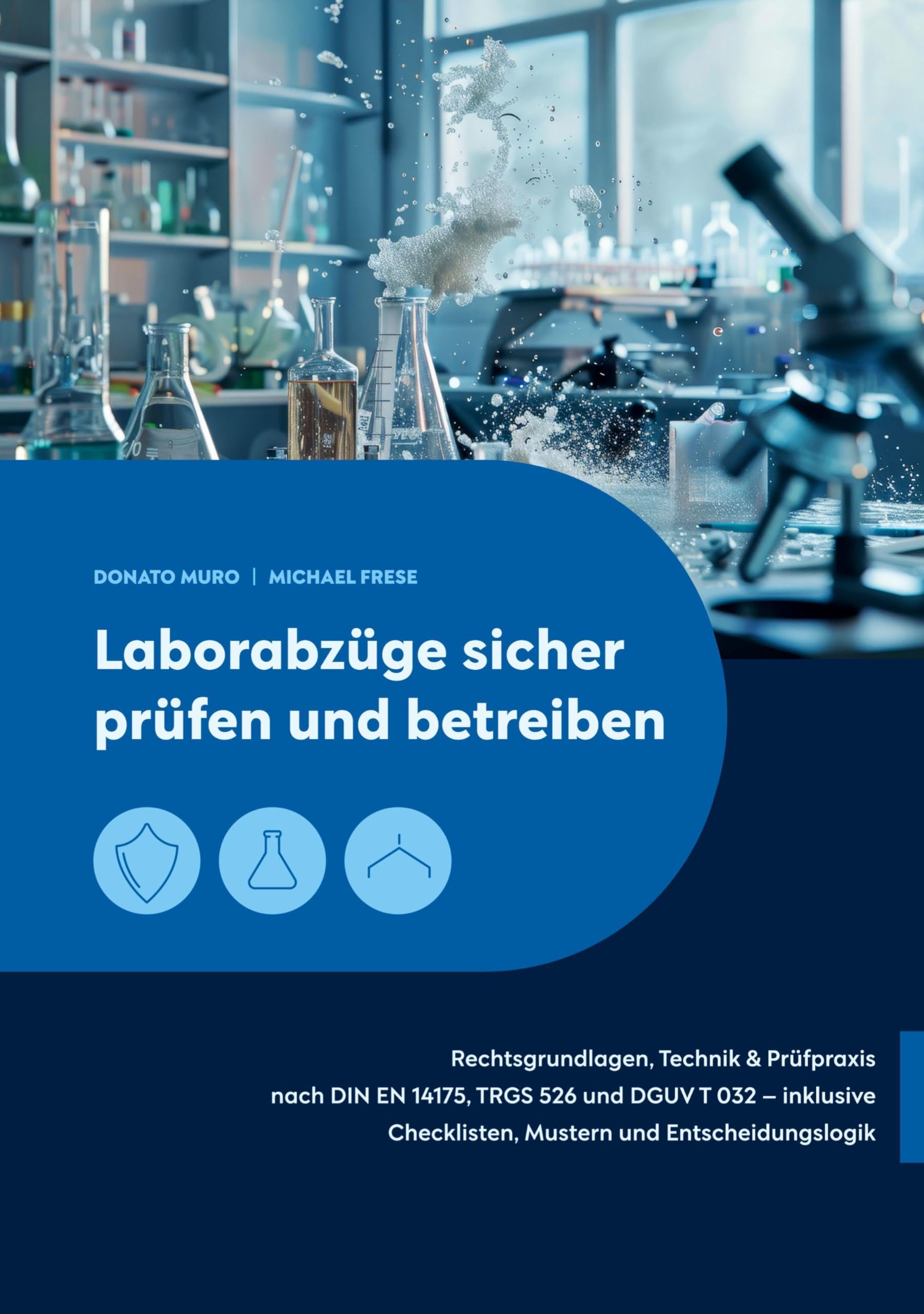 Laborabzüge sicher prüfen und betreiben Business, Finance & Career