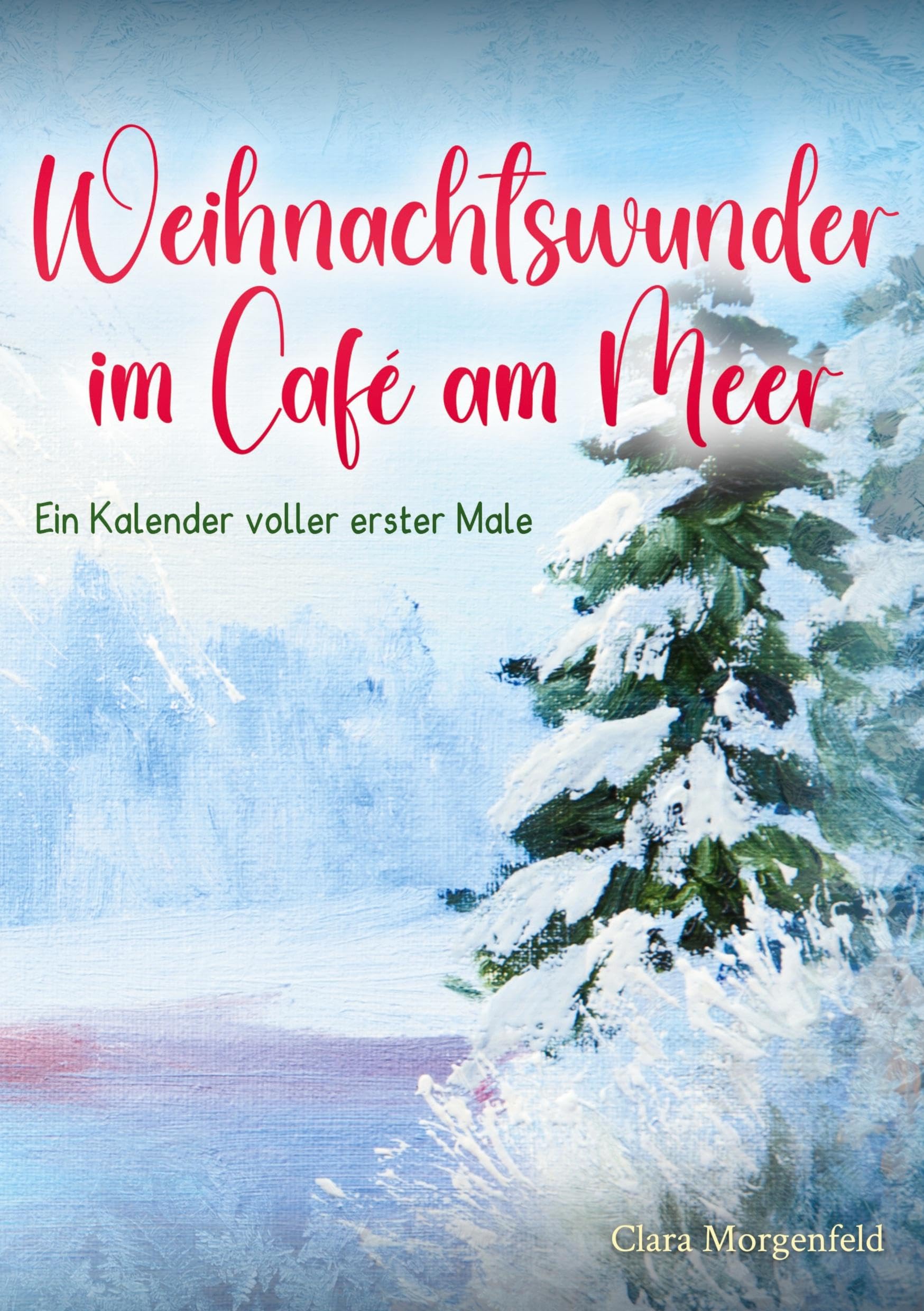 Weihnachtswunder im Café am Meer Poetry