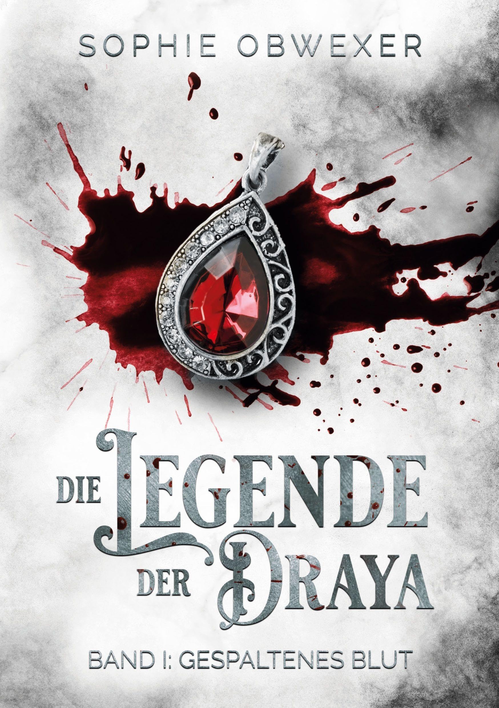 Die Legende der Draya 1: Gespaltenes Blut Contemporary literature