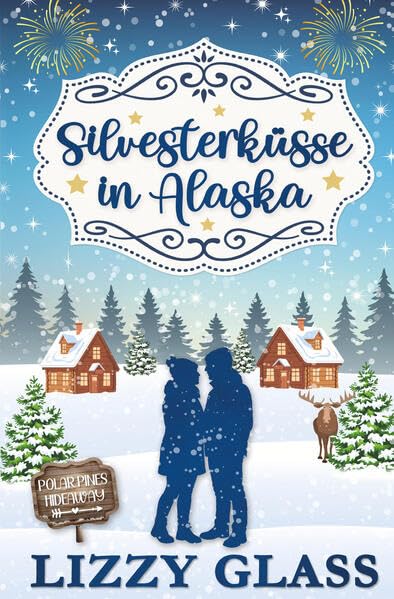 Silvesterküsse in Alaska Contemporary literature