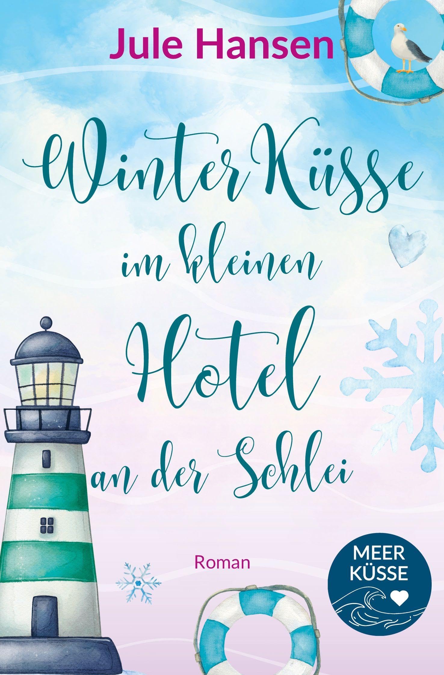 Winterküsse im kleinen Hotel an der Schlei book