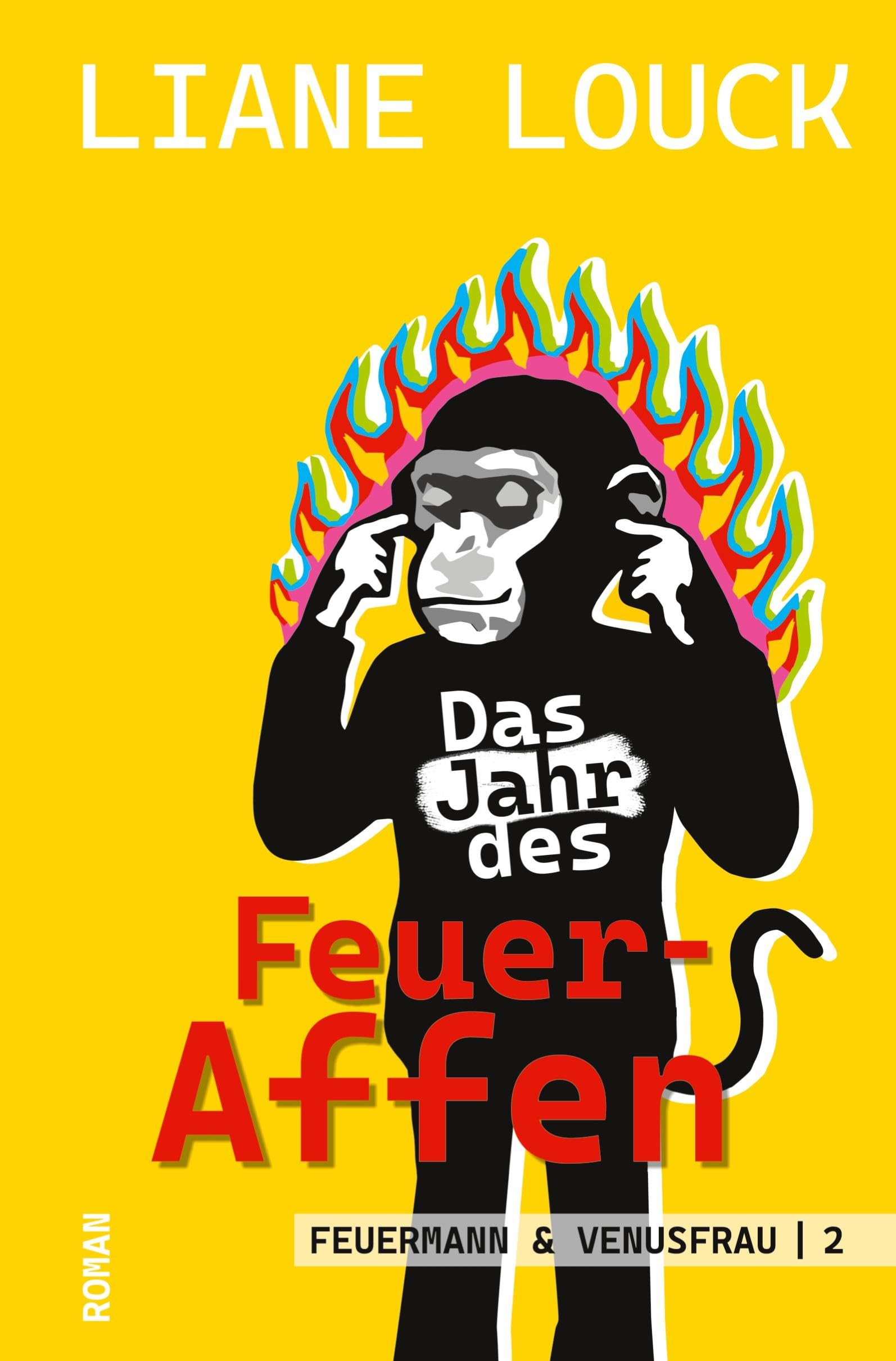 Das Jahr des Feuer-Affen Contemporary literature