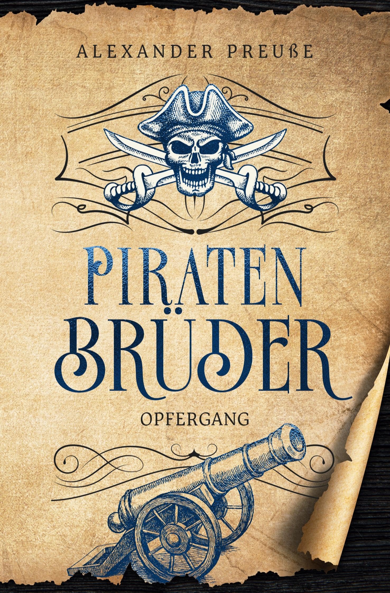 Opfergang - Piratenbrüder Band 7 Action & Adventure
