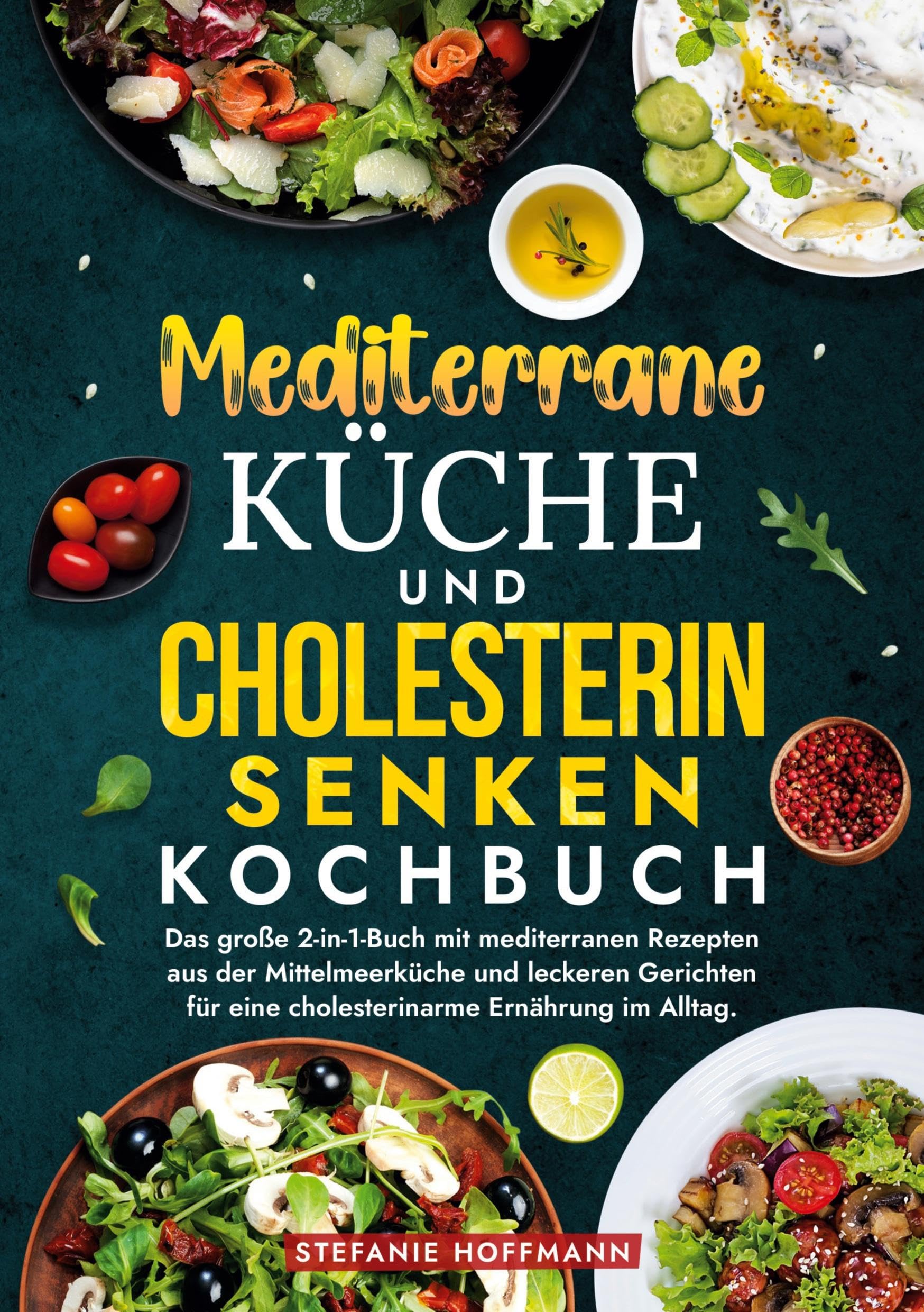 Mediterrane Küche und Cholesterin Senken Kochbuch Leisure, Home & Garden