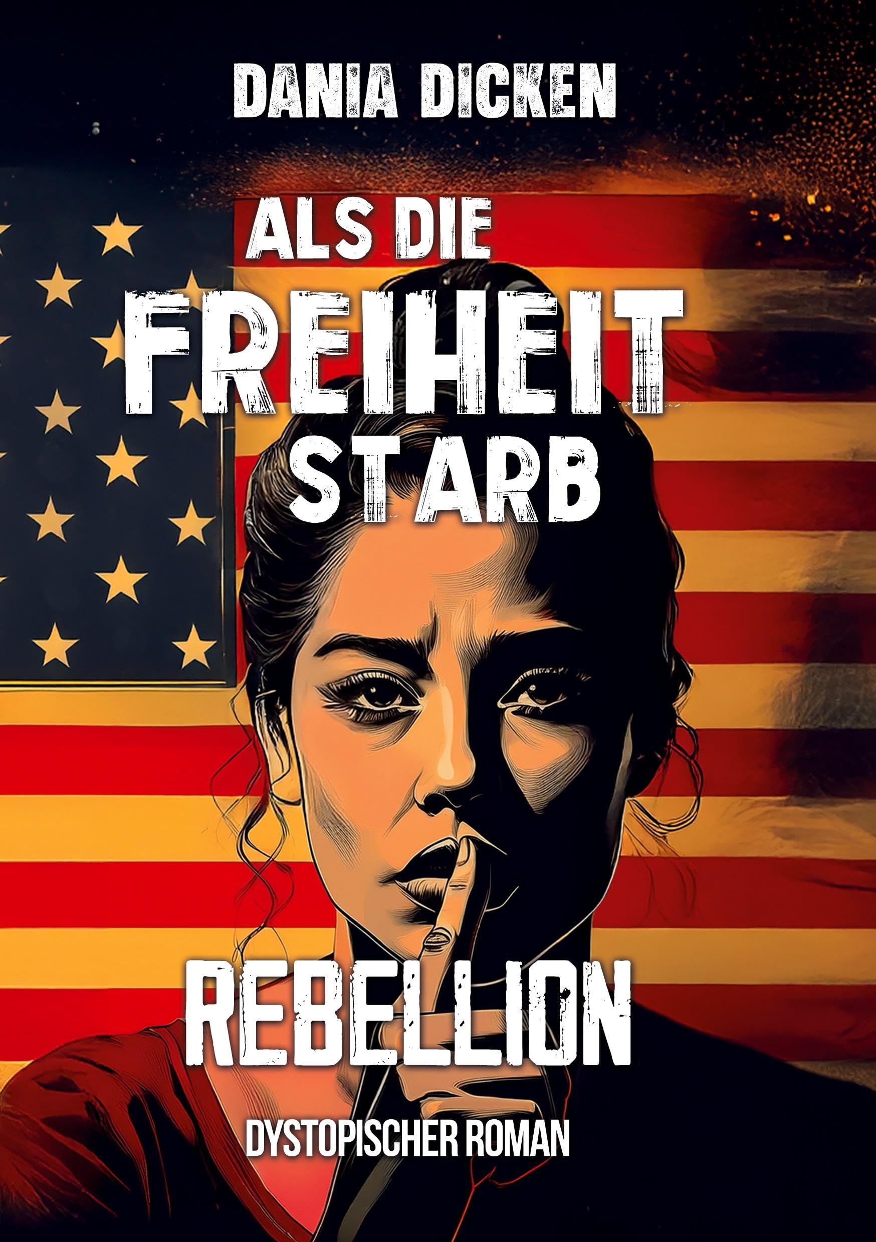 Als die Freiheit starb - Rebellion Contemporary literature