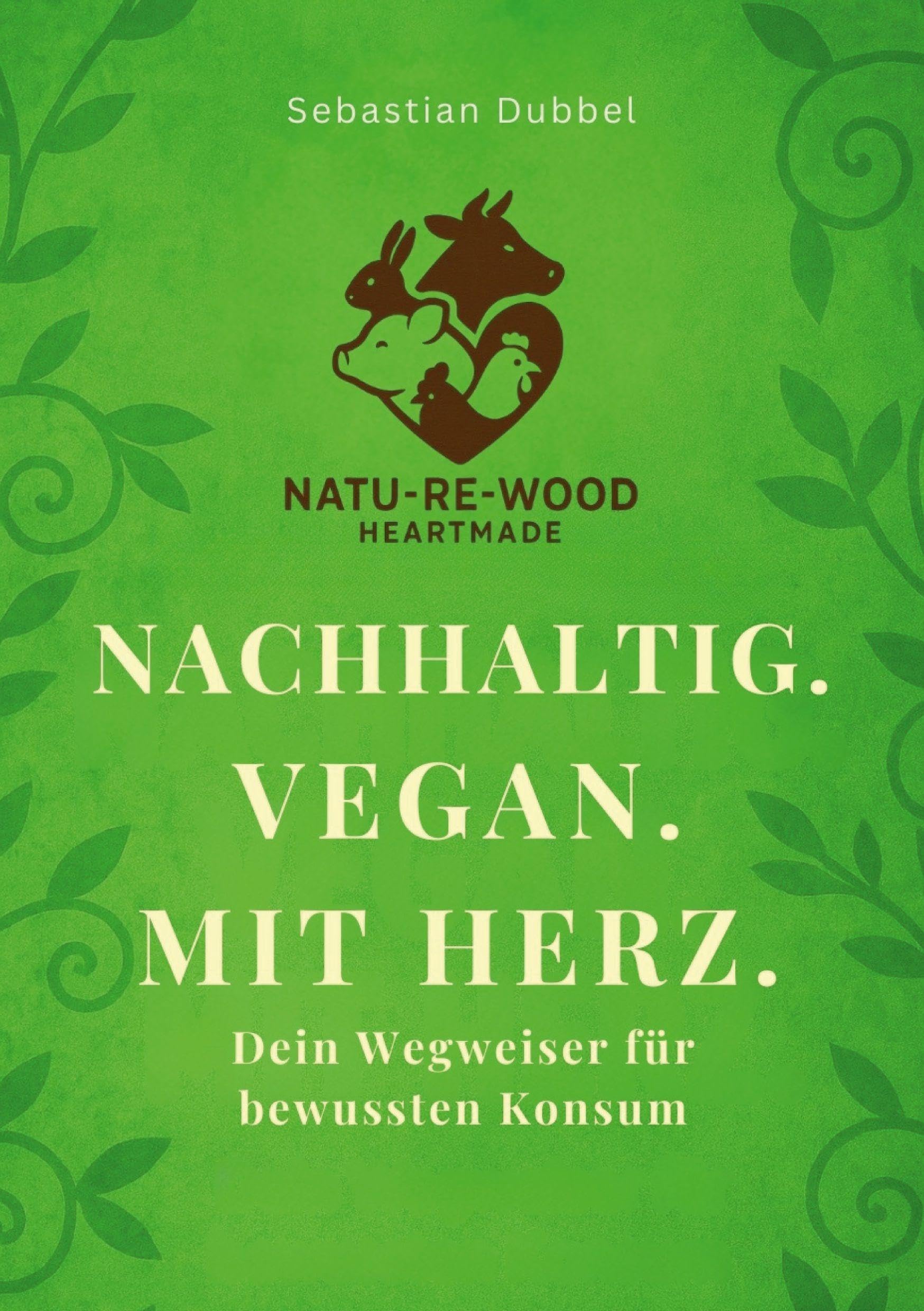 Nachhaltig. Vegan. Mit Herz Psychology