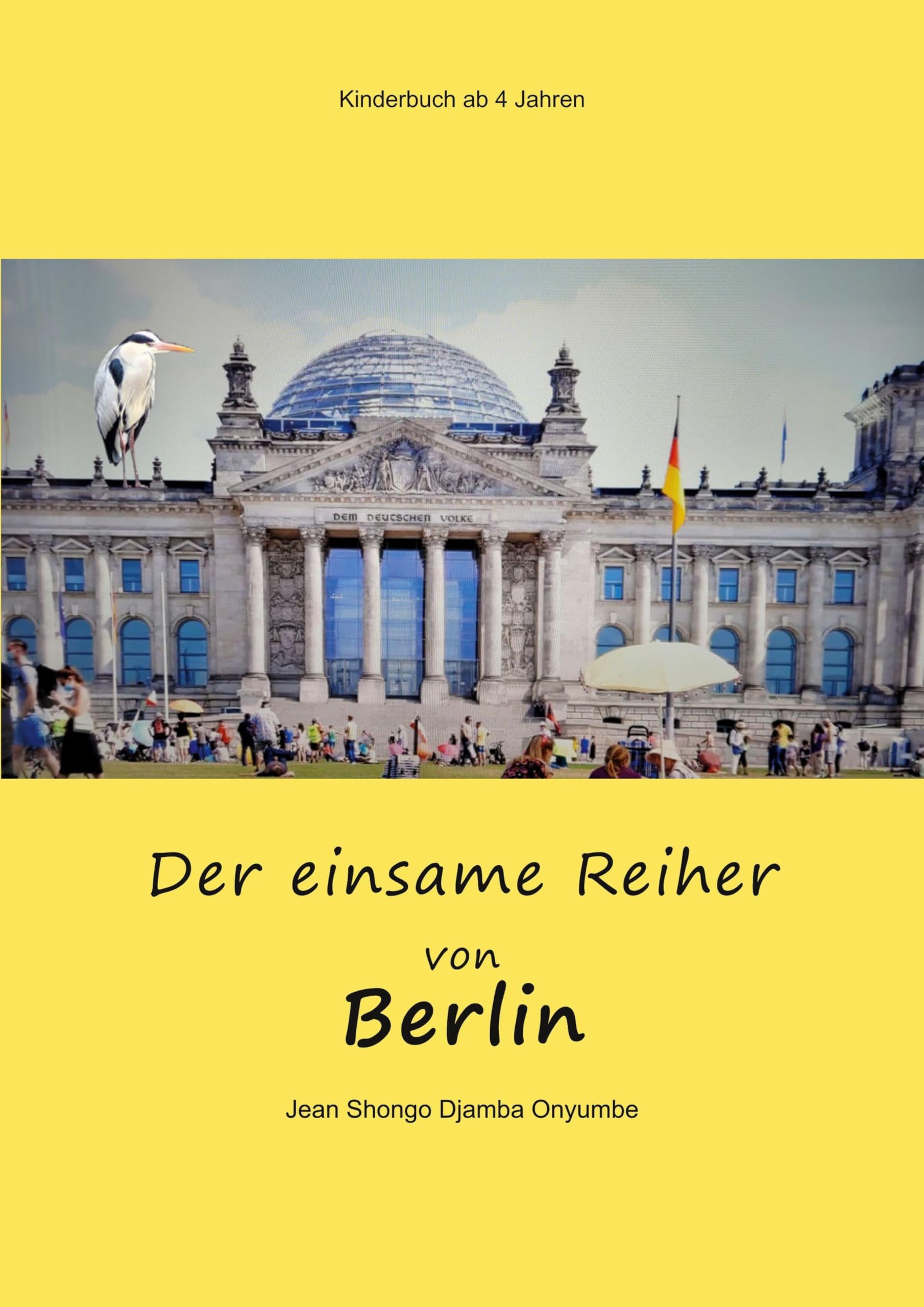 Der einsame Reiher von Berlin Children's books