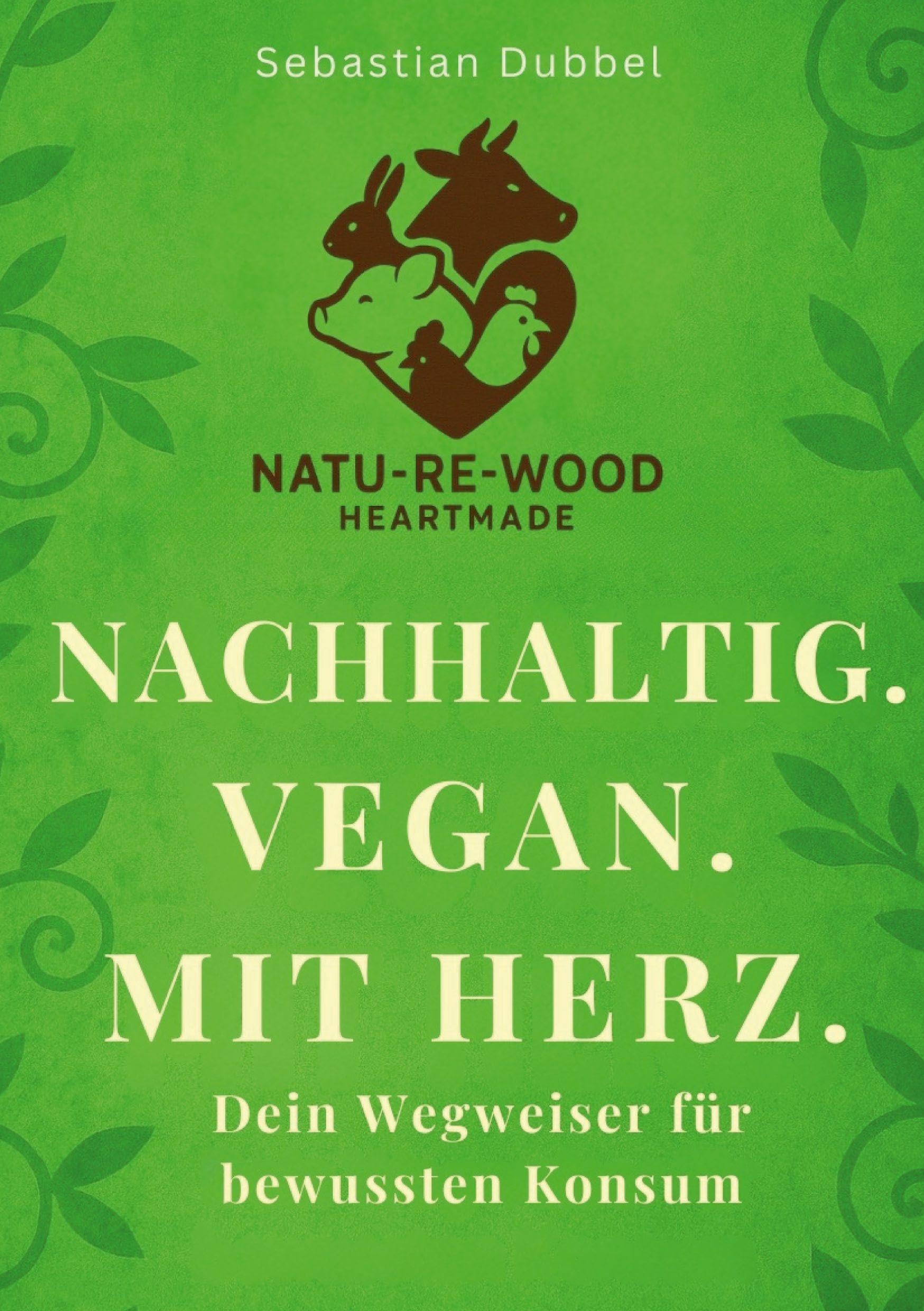 Nachhaltig. Vegan. Mit Herz. Psychology