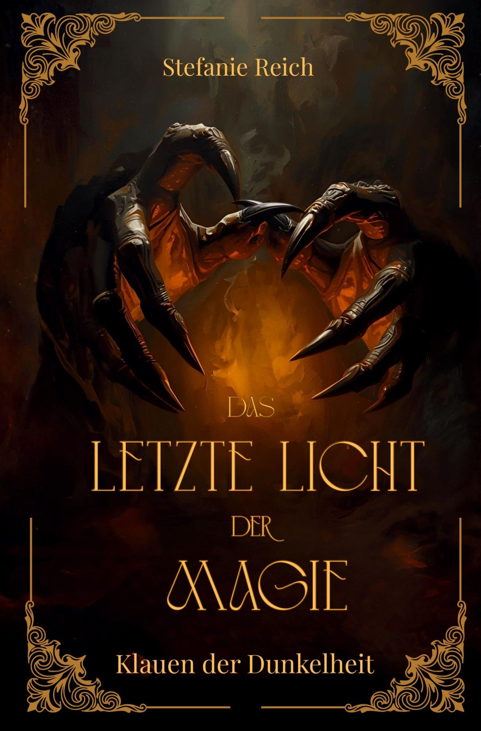 Das letzte Licht der Magie - Band 2 Dark Fantasy