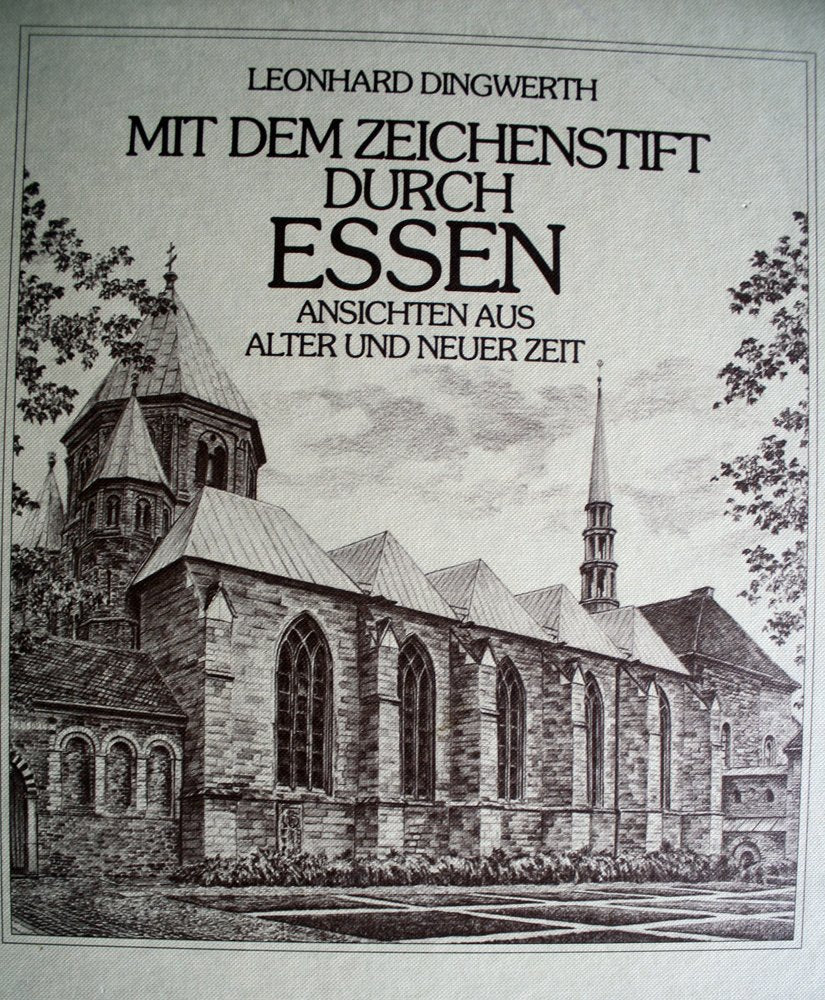 Mit dem Zeichenstift durch Essen. Ansichten aus alter und neuer Zeit Film, Art & Culture