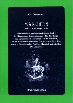 Märchen: Nicht nur für junge Leute Fairy Tales & Legends