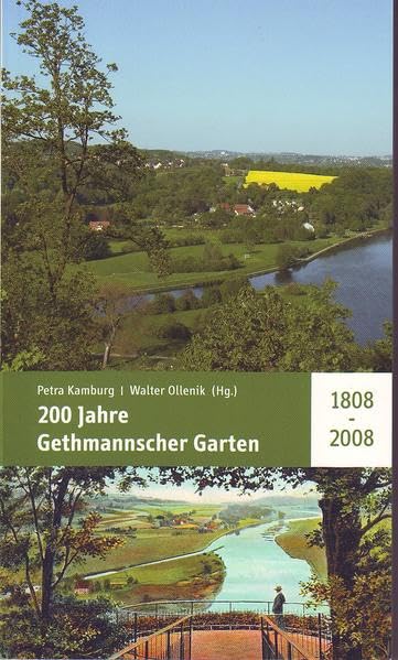 200 Jahre Gethmannscher Garten 1808-2008: In Hattingen-Blankenstein Leisure, Home & Garden