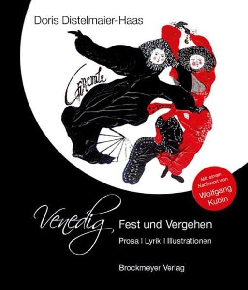 Venedig, Fest und Vergehen Poetry