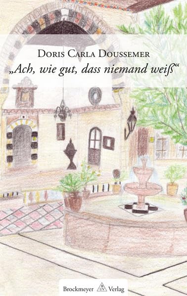 "Ach, wie gut, dass niemand weiß" Contemporary literature