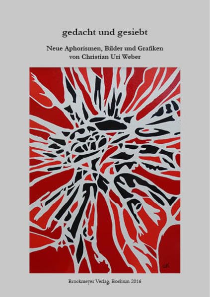 gedacht und gesiebt Contemporary literature