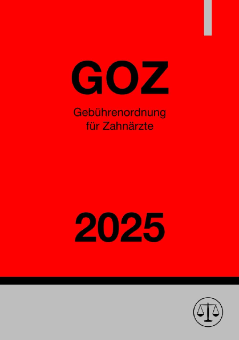 Gebührenordnung für Zahnärzte - GOZ 2025 Medicine