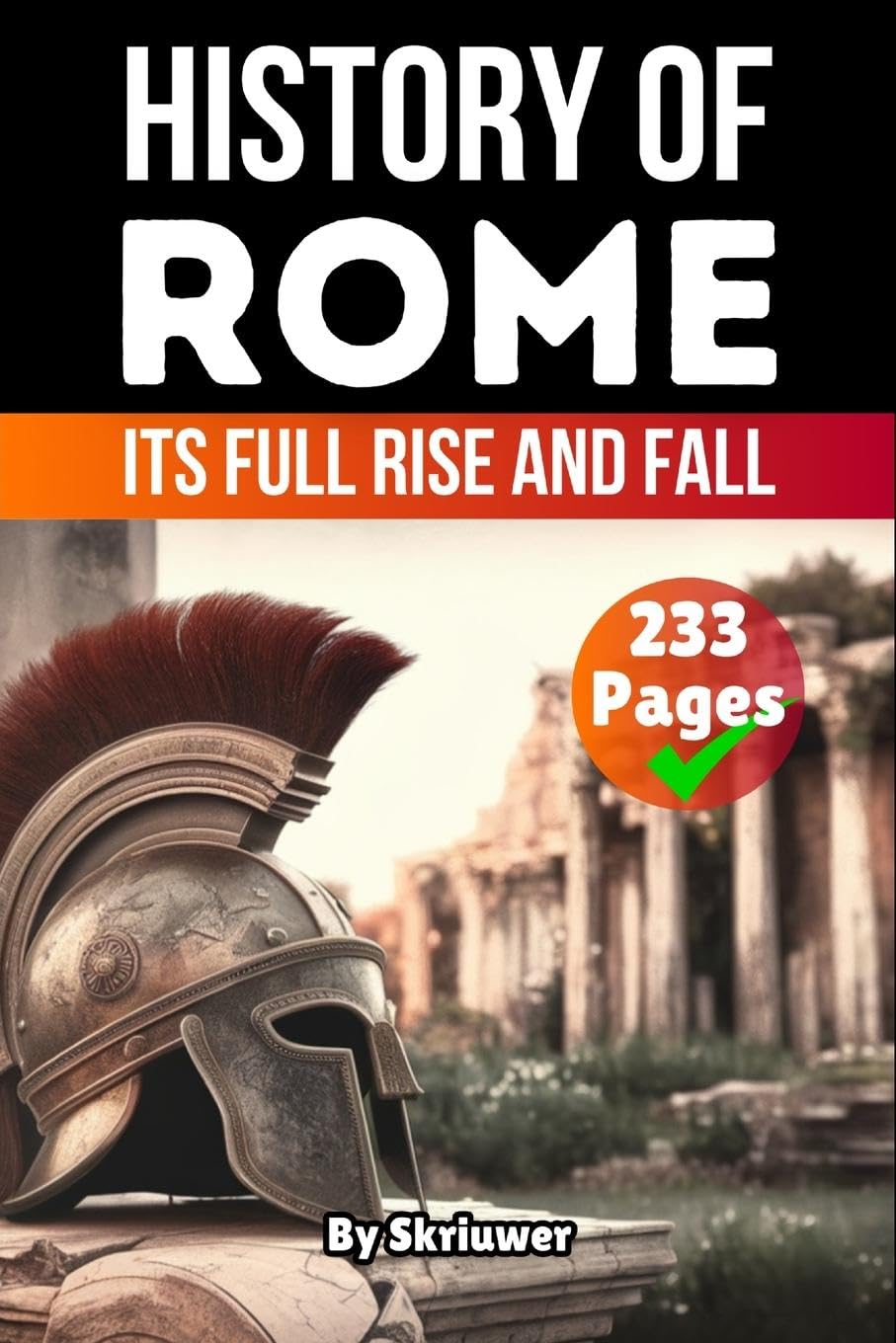The History of Rome Politics & History