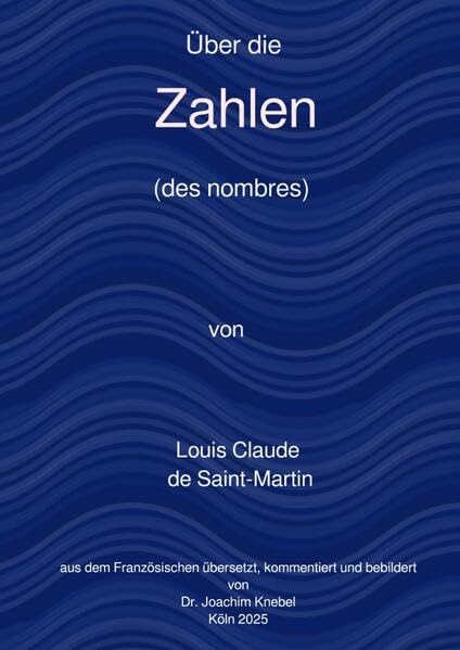 Über die Zahlen: Des Nombres Philosophy
