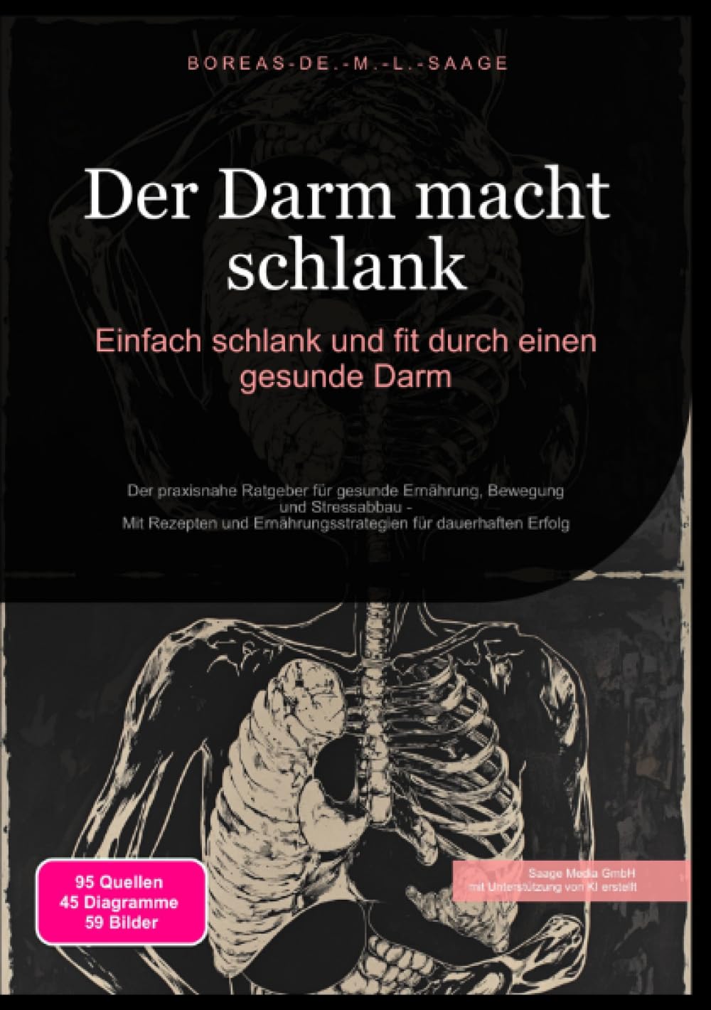 Der Darm macht schlank: Einfach schlank und fit durch einen gesunde Darm: Der praxisnahe Ratgeber für gesunde Ernährung, Bewegung und Stressabbau - ... für dauerhaften Erfolg (Abnehmen (DE)) Health, Nutrition & Fitness