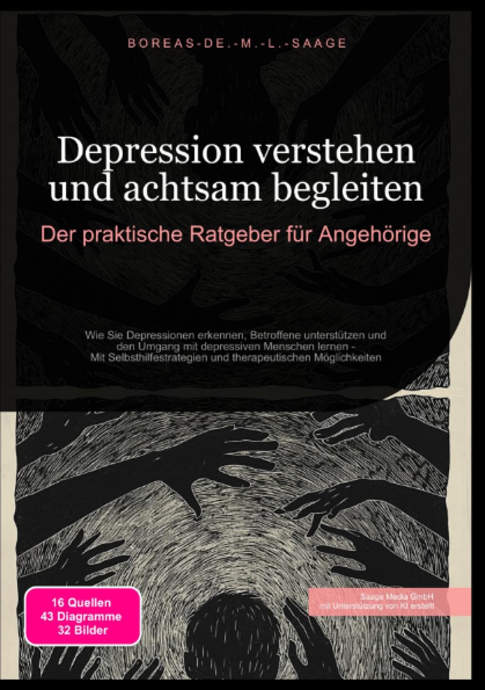 Depression verstehen und achtsam begleiten: Der praktische Ratgeber für Angehörige: Wie Sie Depressionen erkennen, Betroffene unterstützen und den ... Möglichkeiten (Depression (DE)) Health, Nutrition & Fitness