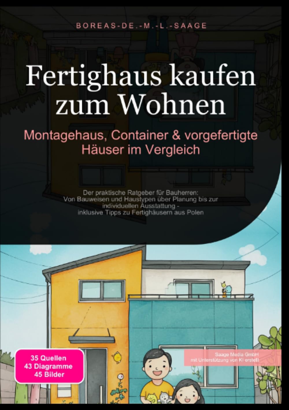Fertighaus kaufen zum Wohnen: Montagehaus, Container & vorgefertigte Häuser im Vergleich: Der praktische Ratgeber für Bauherren: Von Bauweisen und ... zu Fertighäusern aus Polen (Fertighaus (DE)) Architecture