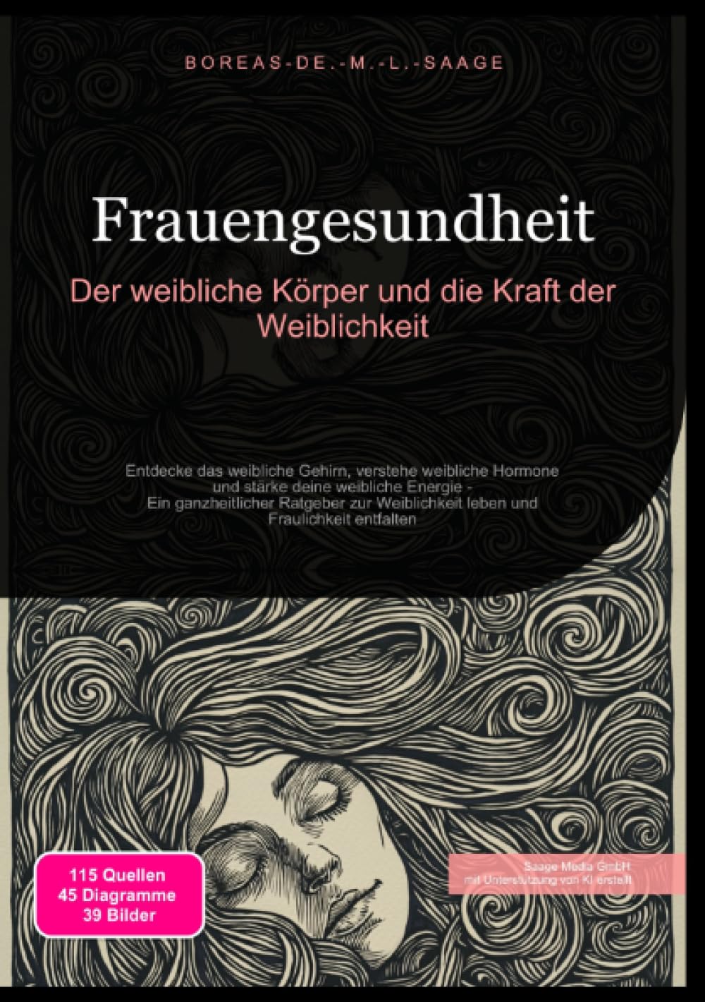 Frauengesundheit: Der weibliche Körper und die Kraft der Weiblichkeit: Entdecke das weibliche Gehirn, verstehe weibliche Hormone und stärke deine ... Fraulichkeit entfalten (Weiblichkeit (DE)) Social Sciences