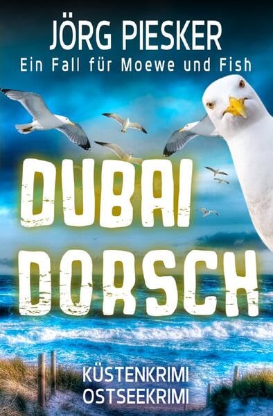 Moewe und Fish ermitteln / DubaiDorsch: Ein Fall für Moewe & Fish: 2 book