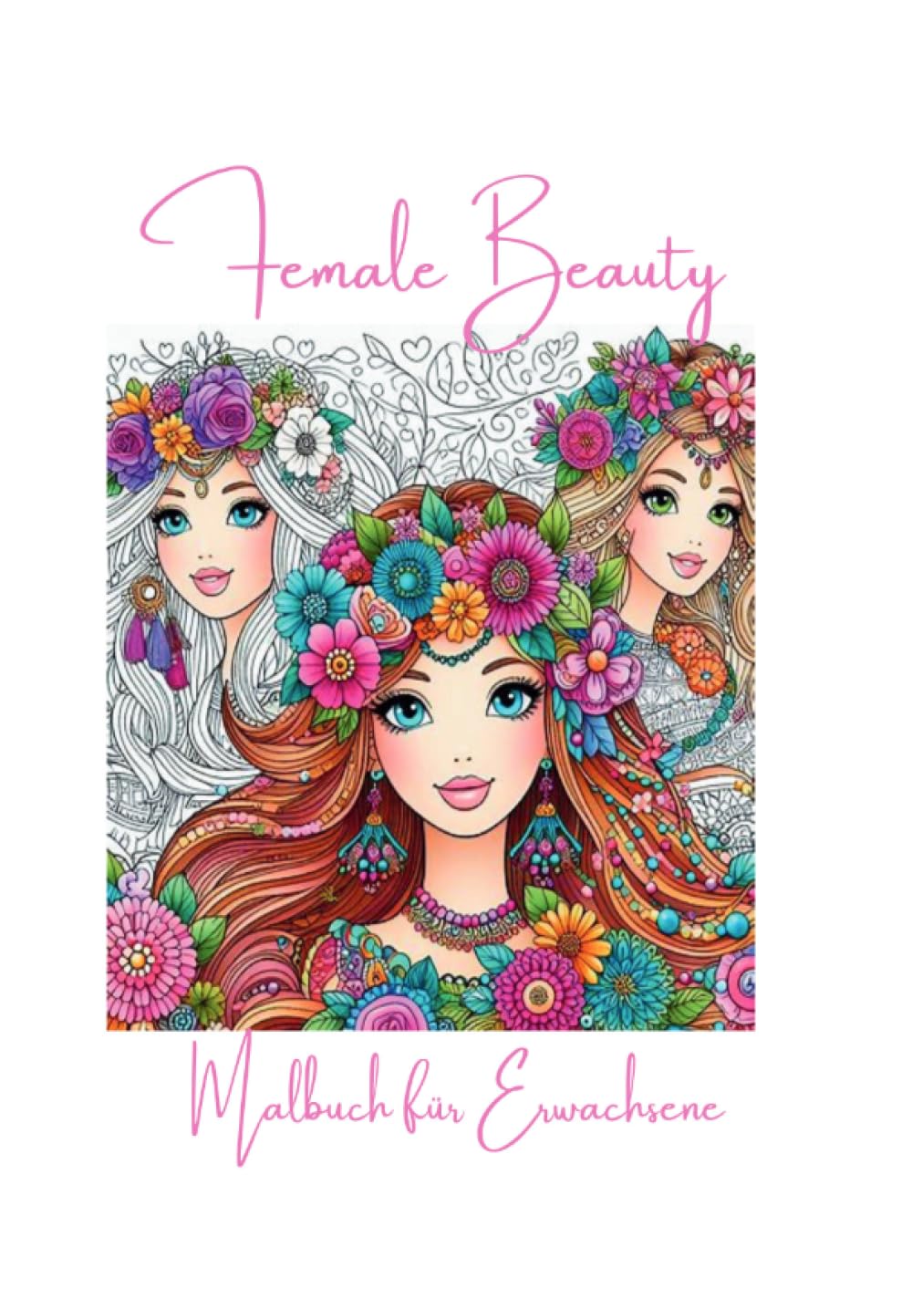 Female Beauty: Malbuch für Erwachsene Hobbies & Crafts