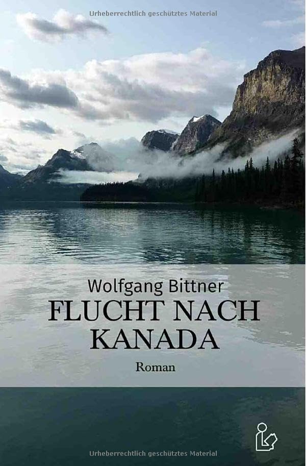 Flucht nach Kanada: Ein Abenteuer-Roman Action & Adventure