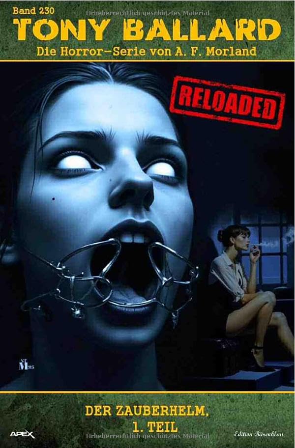 Tony Ballard - Reloaded, Band 230: Der Zauberhelm, 1. Teil: Die große Horror-Serie! Action & Adventure