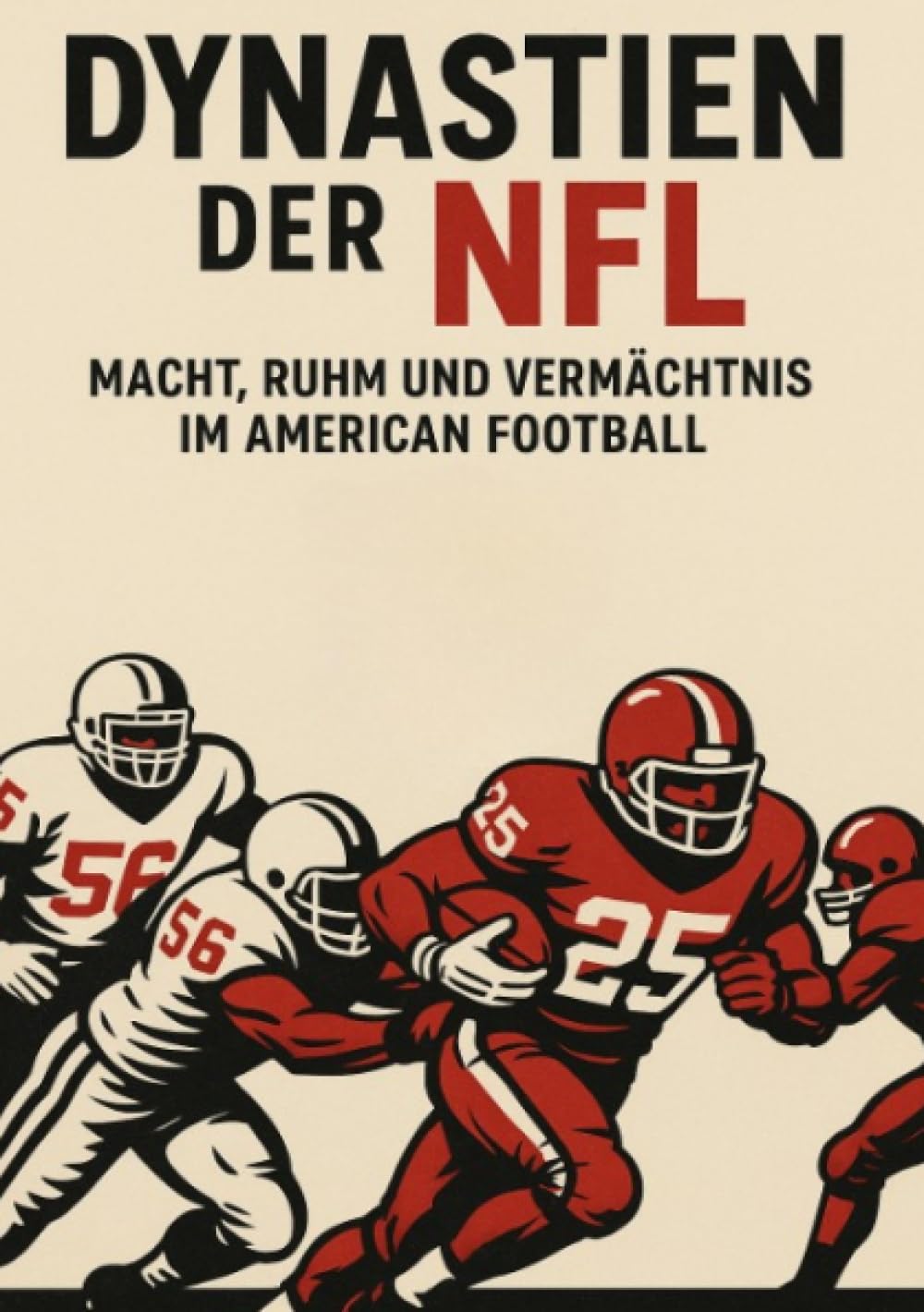 Dynastien der NFL: Macht, Ruhm und Vermächtnis im American Football Leisure & Fun