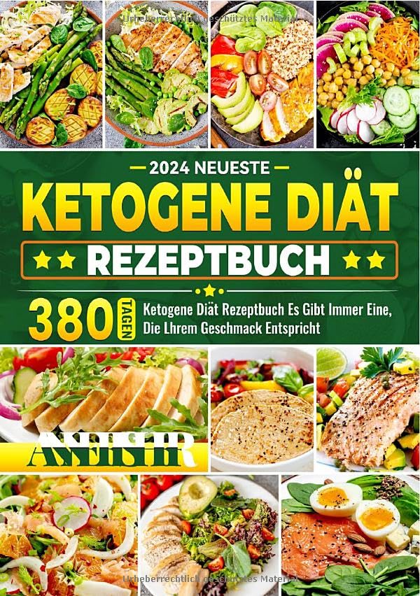 Neueste Ketogene Diät Rezeptbuch: 380 Tagen Ketogene Diät Rezeptbuch Es Gibt Immer Eine, Die Lhrem Geschmack Entspricht Leisure, Home & Garden