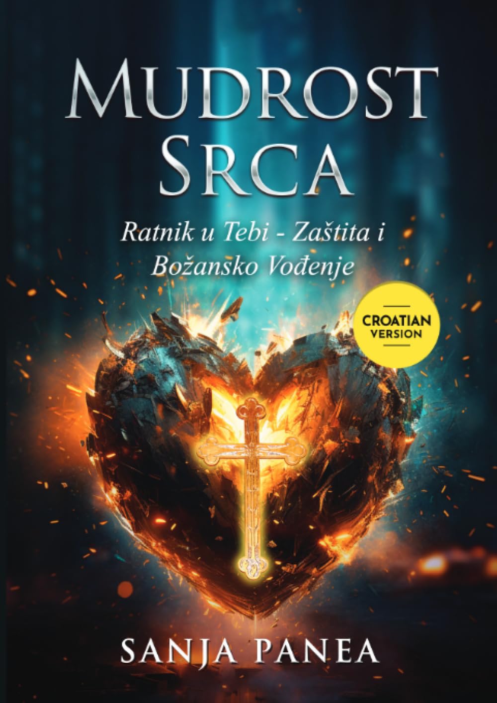 Mudrost srca: Ratnik u tebi: Zaštita i božansko vodstvo Religion & Esotericism