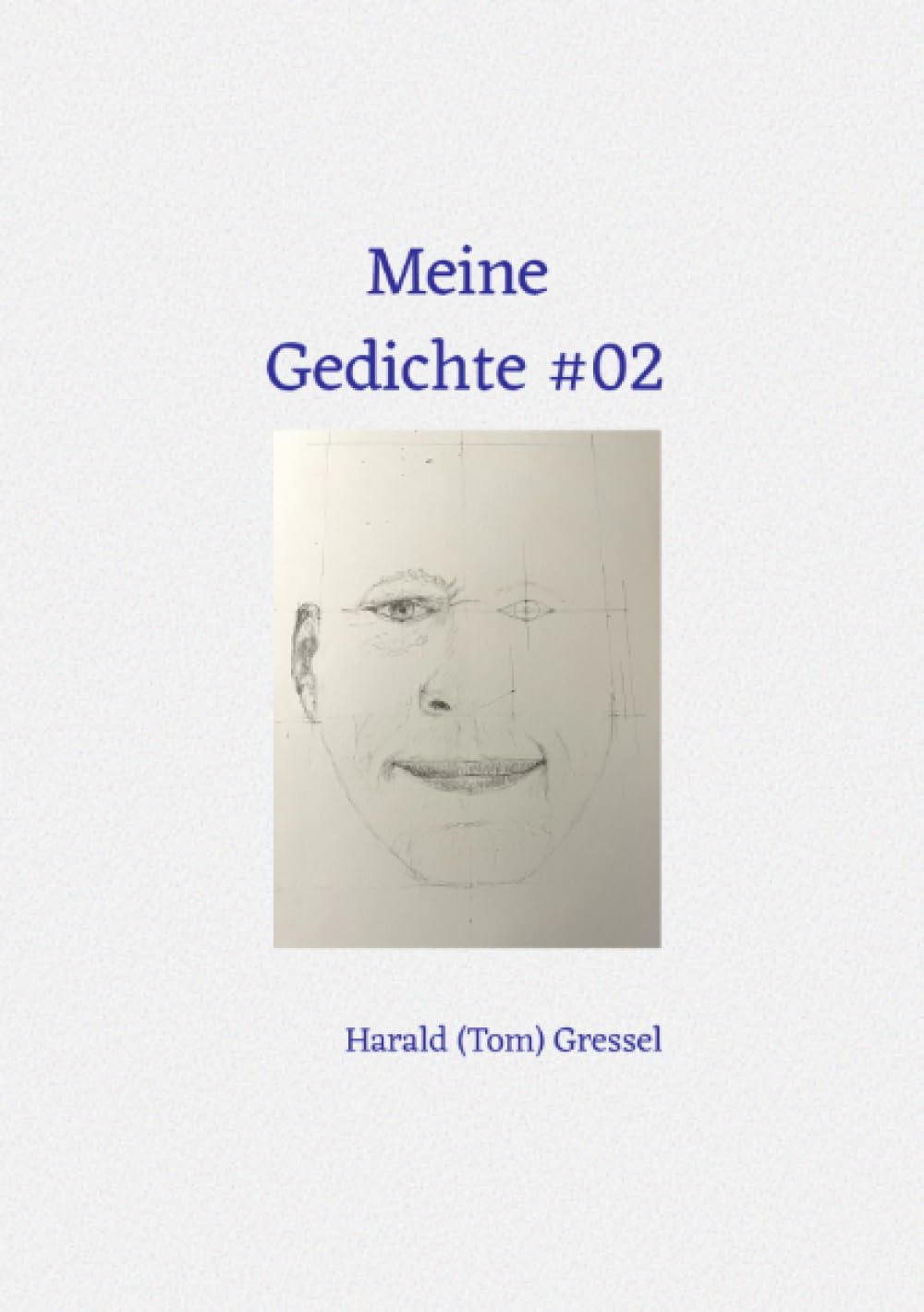 Meine Gedichte #02: DE Essays & Short Stories